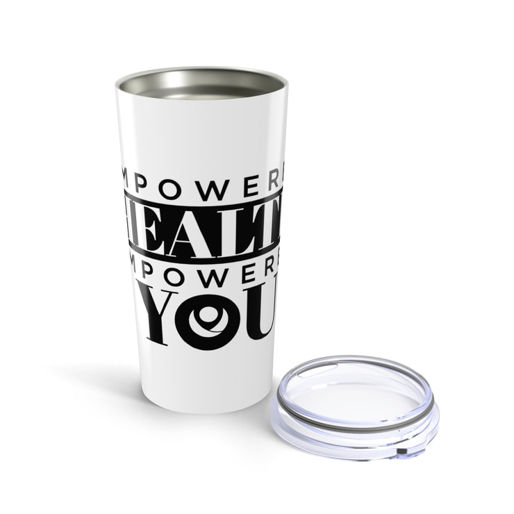 Empowered You 20oz Tumbler - Inspirational Travel Mug for Health & Motivation