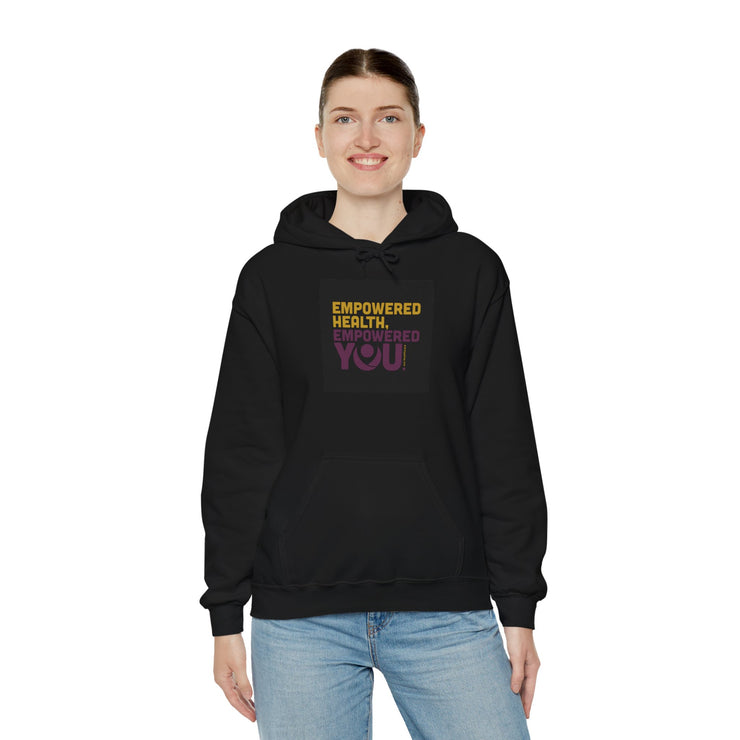 Empowered Health Unisex Hooded Sweatshirt - Motivational Hoodie for Wellness Lovers