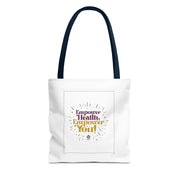 Empower Health Tote Bag - Motivational Reusable Shopping Bag