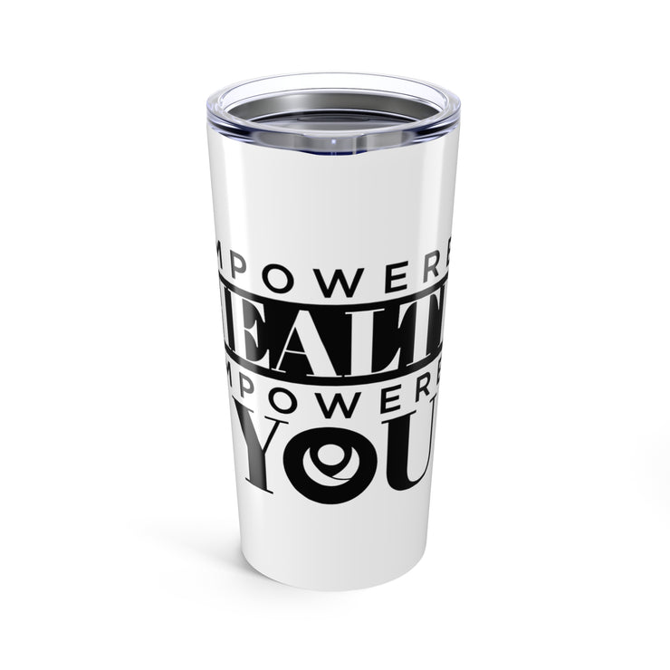 Empowered You 20oz Tumbler - Inspirational Travel Mug for Health & Motivation